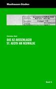 Vorderes Coverbild Das KZ-Außenlager St. Aegyd am Neuwalde