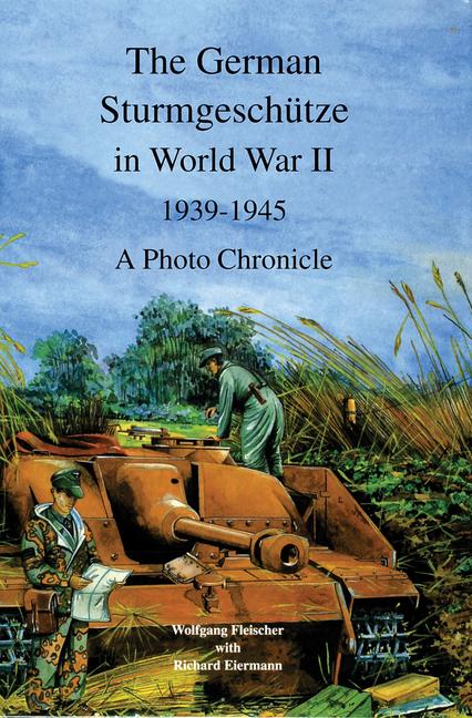 Vorderes Coverbild The German Sturmgeschütze in World War II