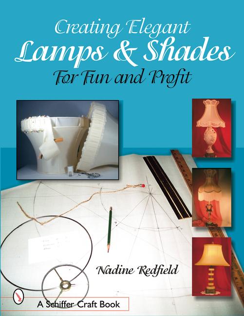 Vorderes Coverbild Creating Elegant Lamps & Shades