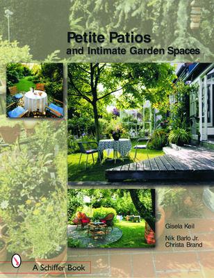 Vorderes Coverbild Petite Patios & Intimate Outdoor Spaces