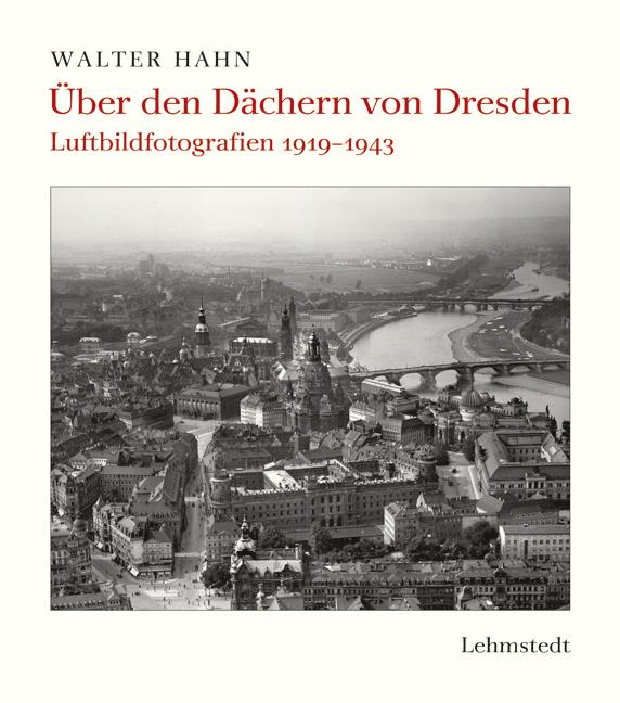Vorderes Coverbild Über den Dächern von Dresden