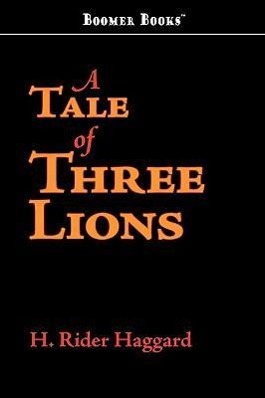 Vorderes Coverbild A Tale of Three Lions