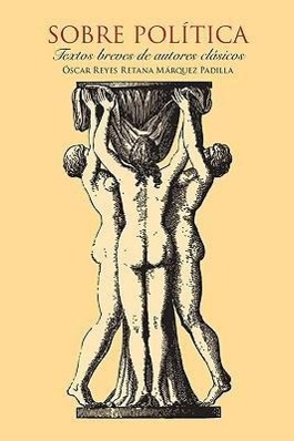 Vorderes Coverbild Sobre Política. Textos breves de autores clásicos.