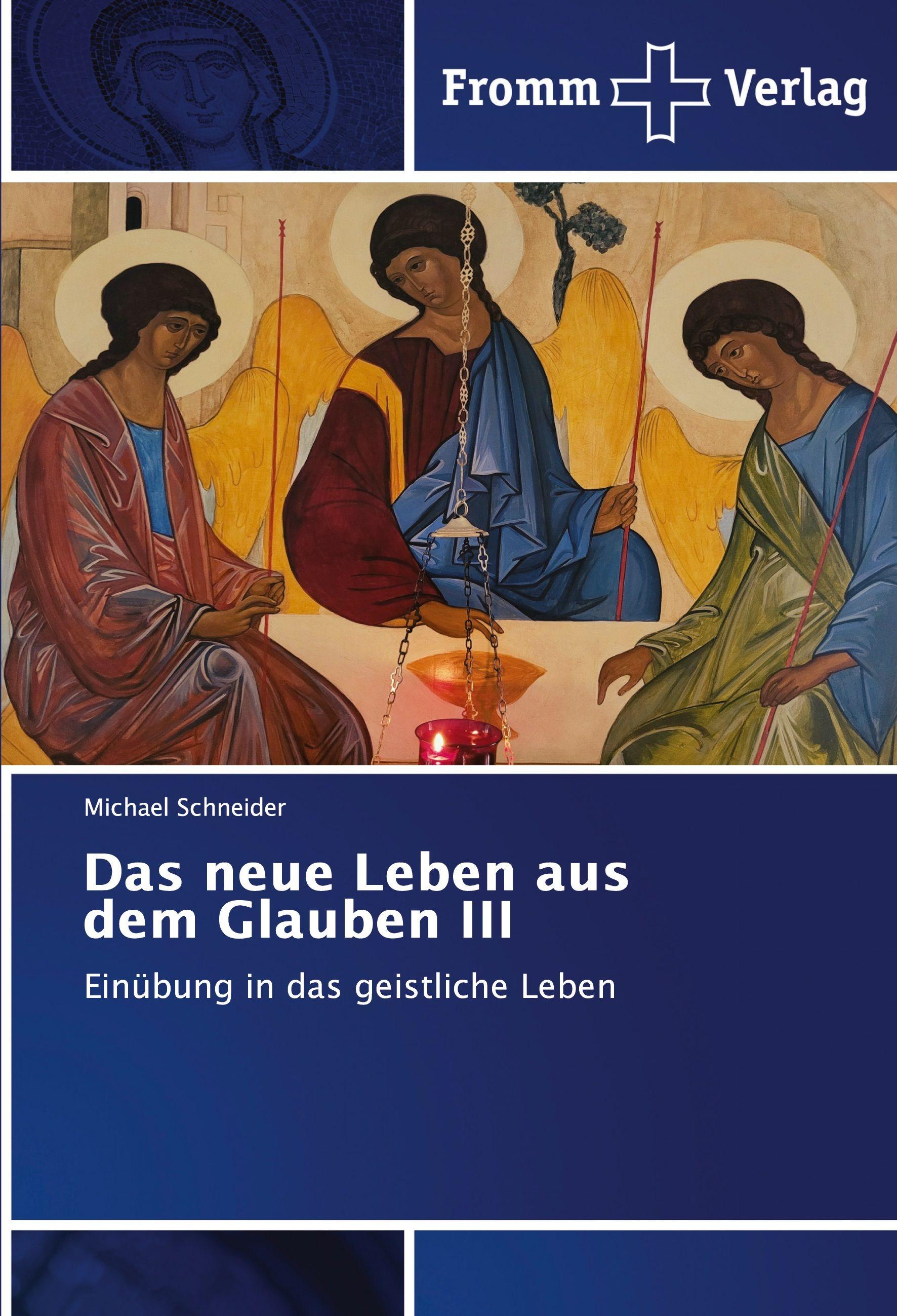 Vorderes Coverbild Das neue Leben aus dem Glauben III