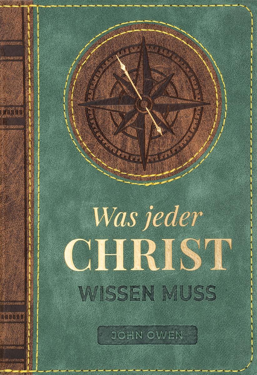 Vorderes Coverbild Was jeder Christ wissen muss