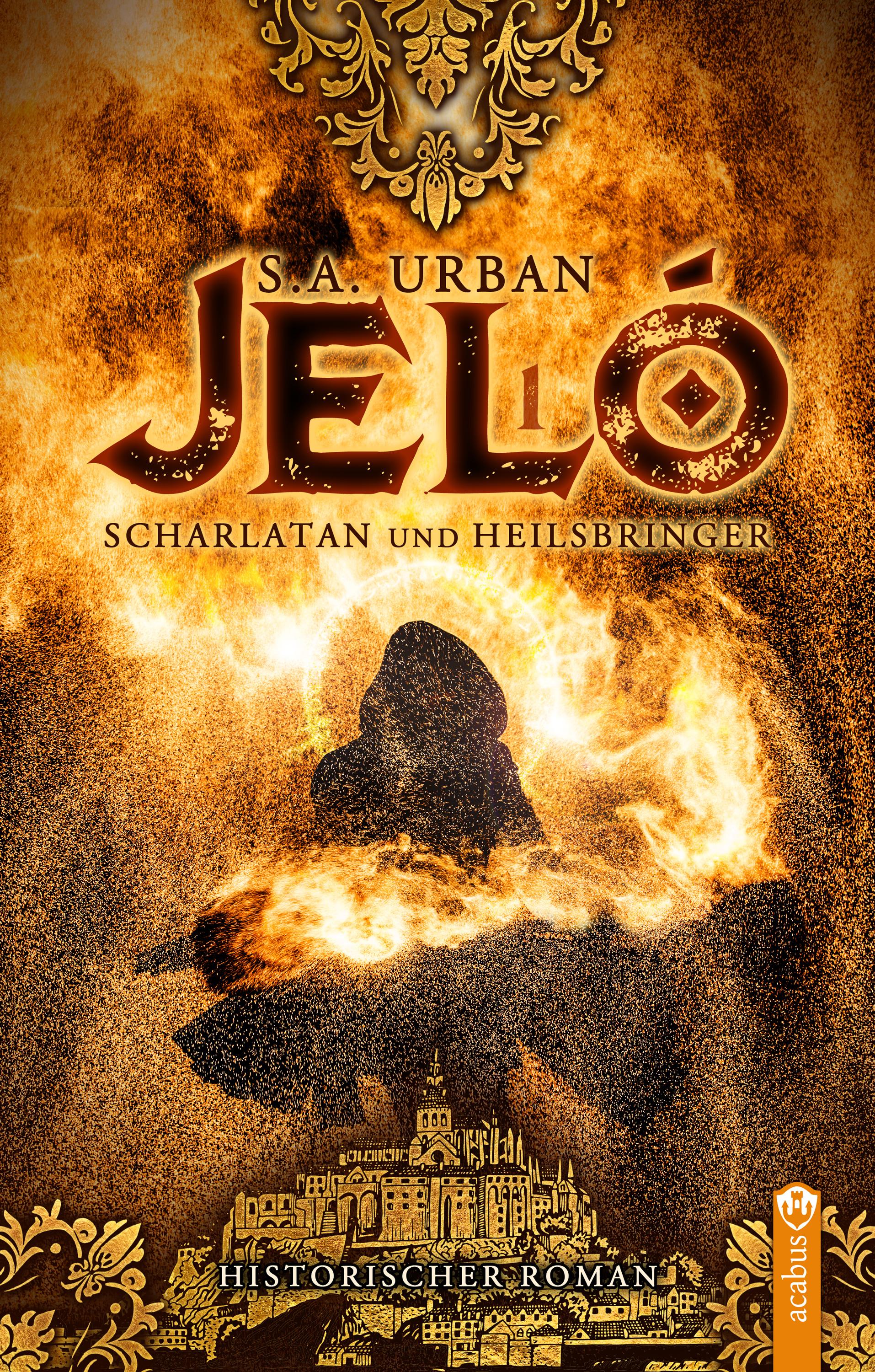 Vorderes Coverbild Jeló - Scharlatan und Heilsbringer