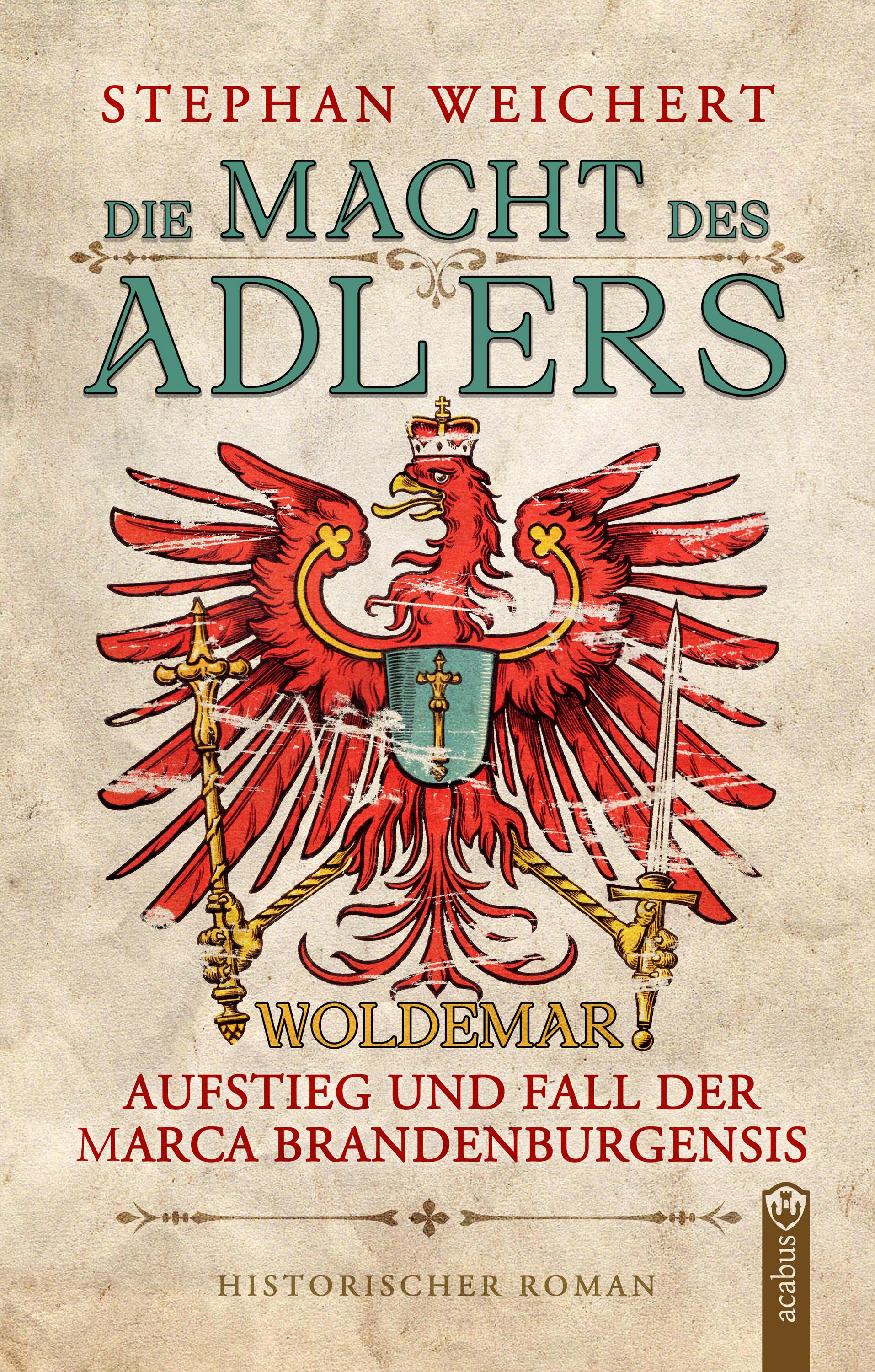 Vorderes Coverbild Die Macht des Adlers