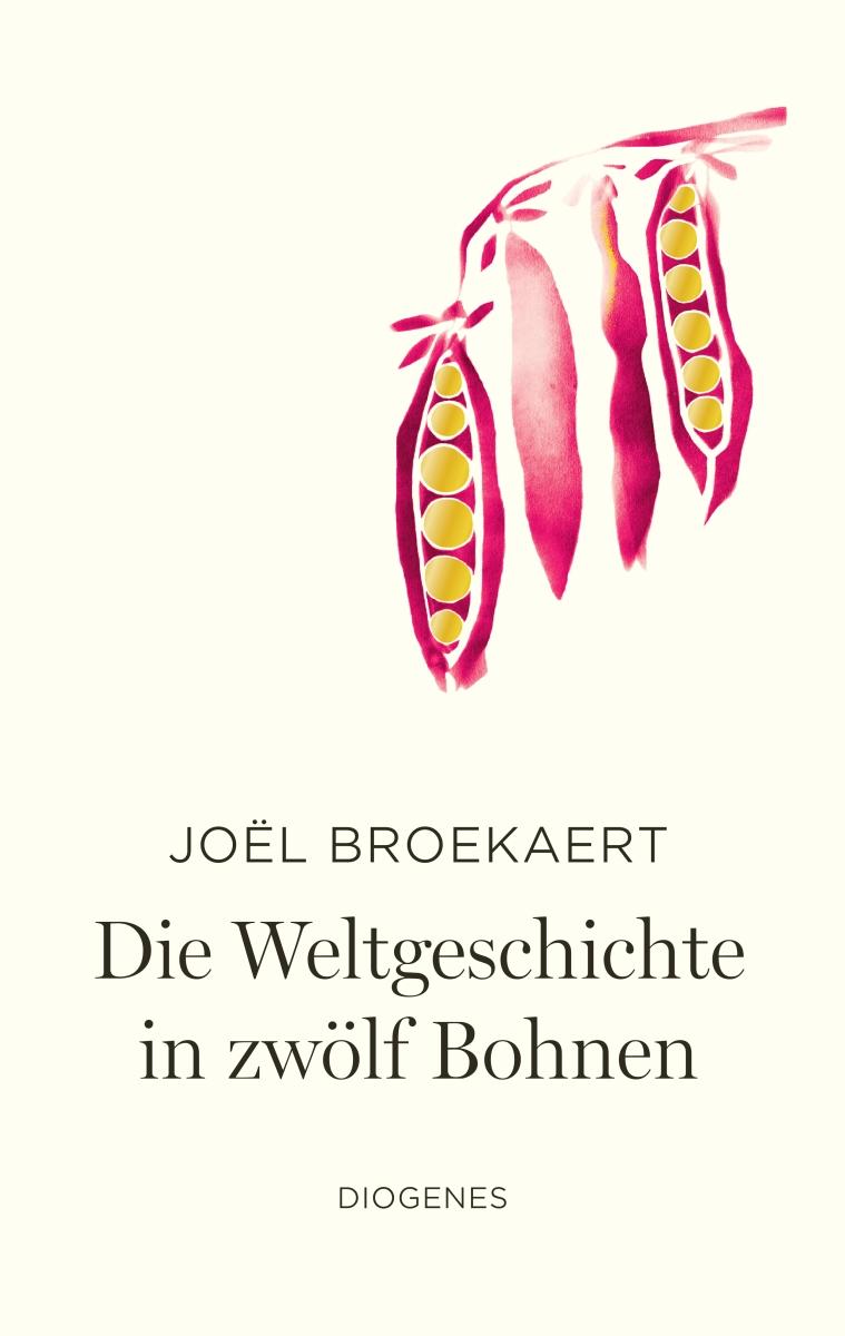Vorderes Coverbild Die Weltgeschichte in zwölf Bohnen
