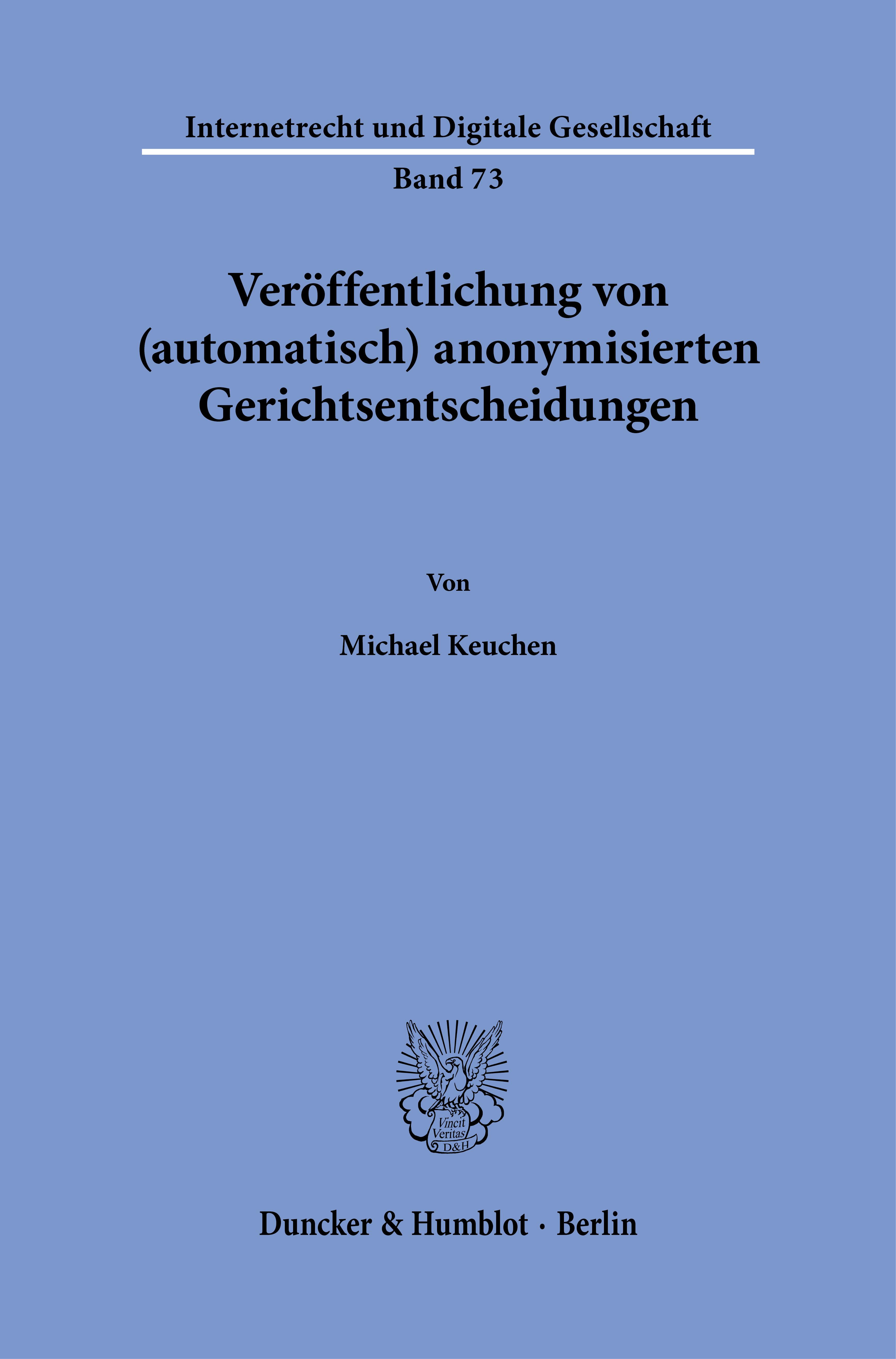 Vorderes Coverbild Veröffentlichung von (automatisch) anonymisierten Gerichtsentscheidungen