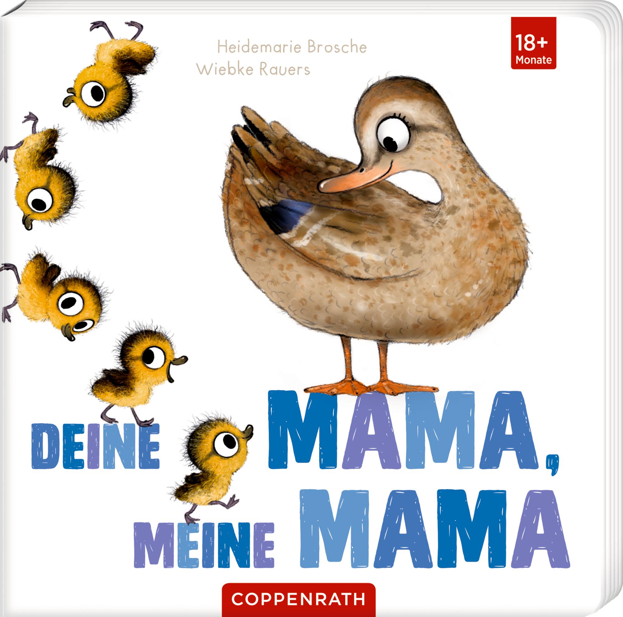 Vorderes Coverbild Deine Mama, meine Mama