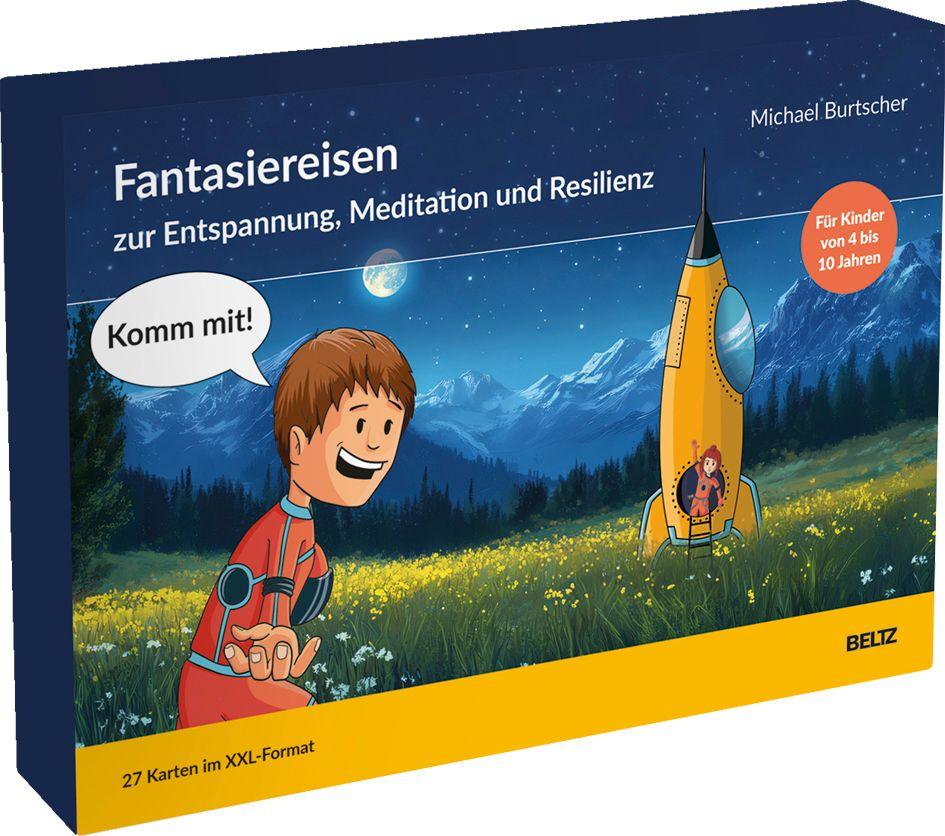 Vorderes Coverbild 'Komm mit!' - Fantasiereisen zur Entspannung, Meditation und Resilienz
