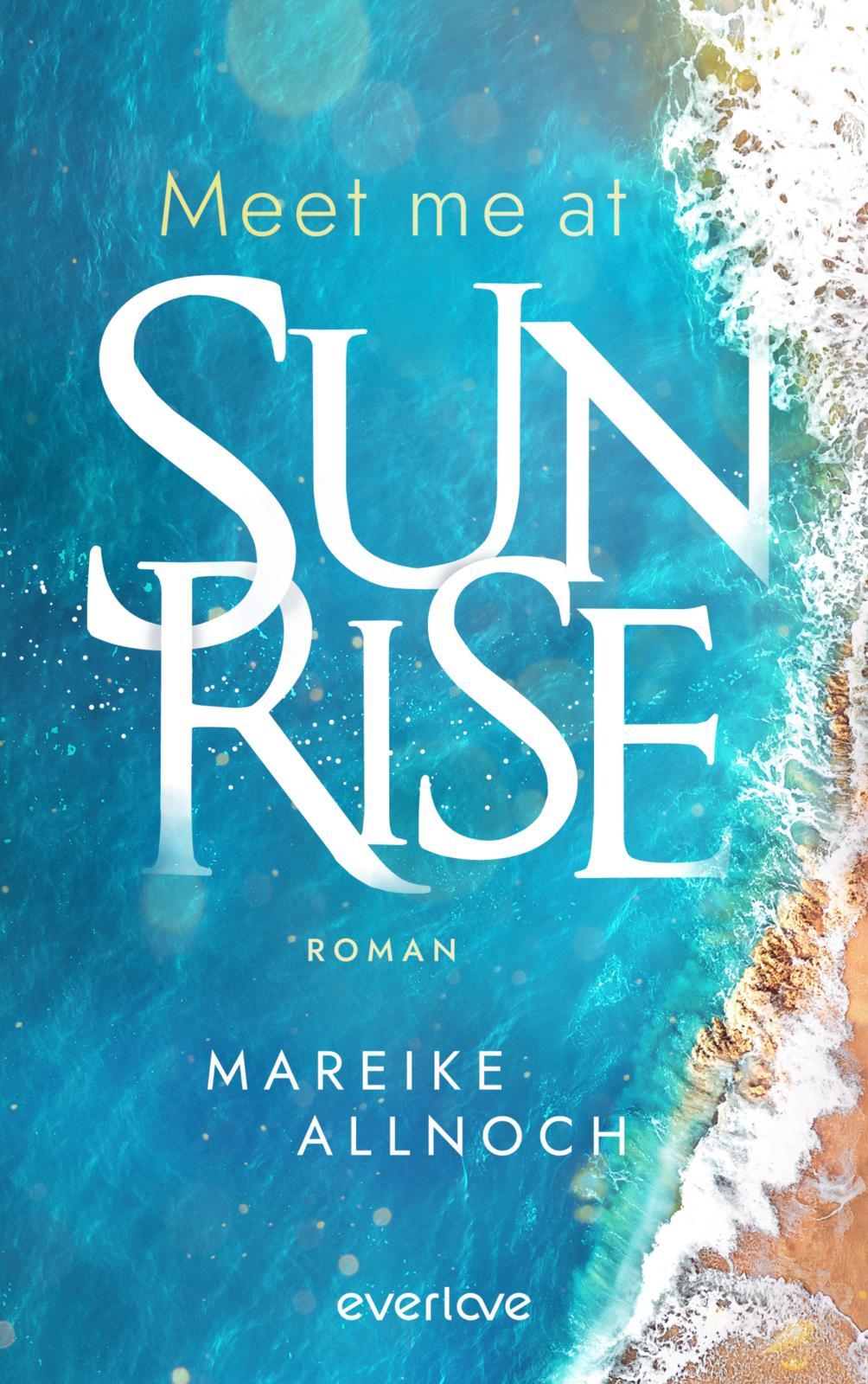 Vorderes Coverbild Meet Me at Sunrise