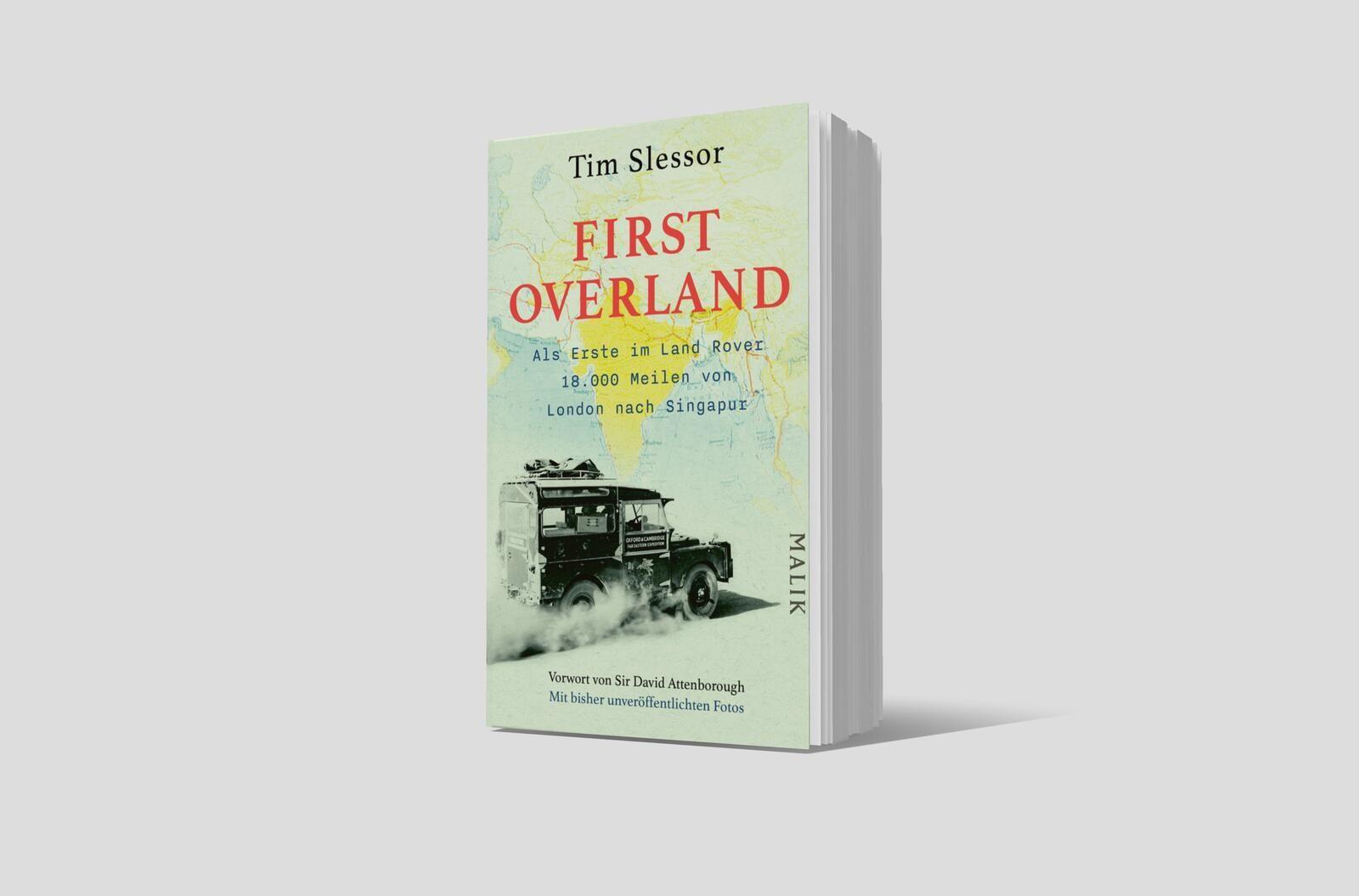 Beispielinhalt (Bild) First Overland. Als Erste im Land Rover 18.000 Meilen von London nach Singapur