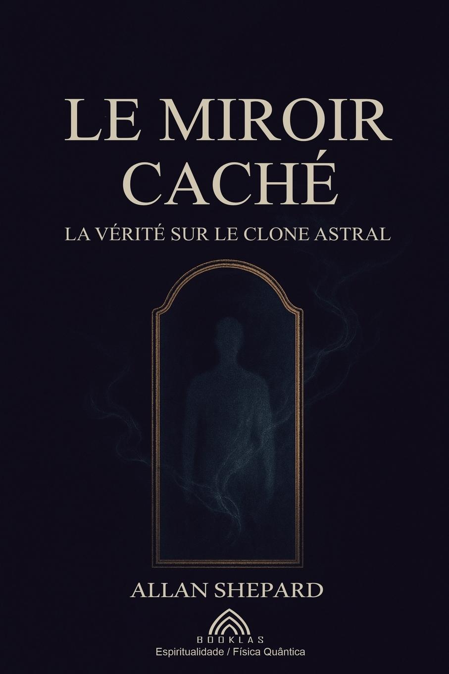 Vorderes Coverbild Le Miroir Caché