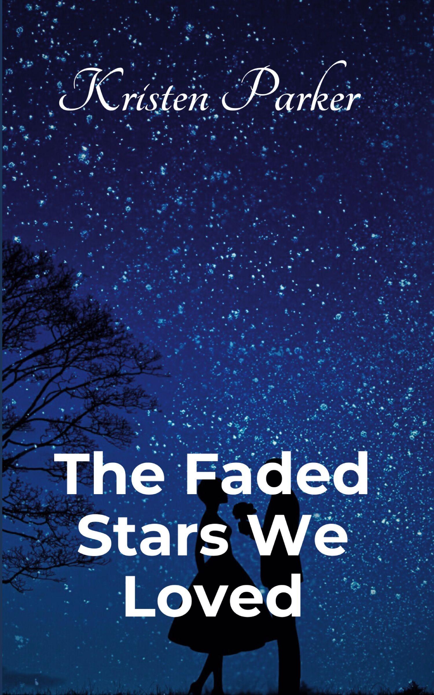 Vorderes Coverbild The Faded Stars We Loved