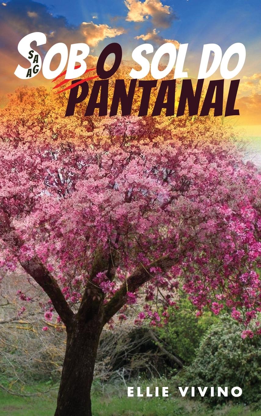 Vorderes Coverbild Saga Sob o Sol do Pantanal