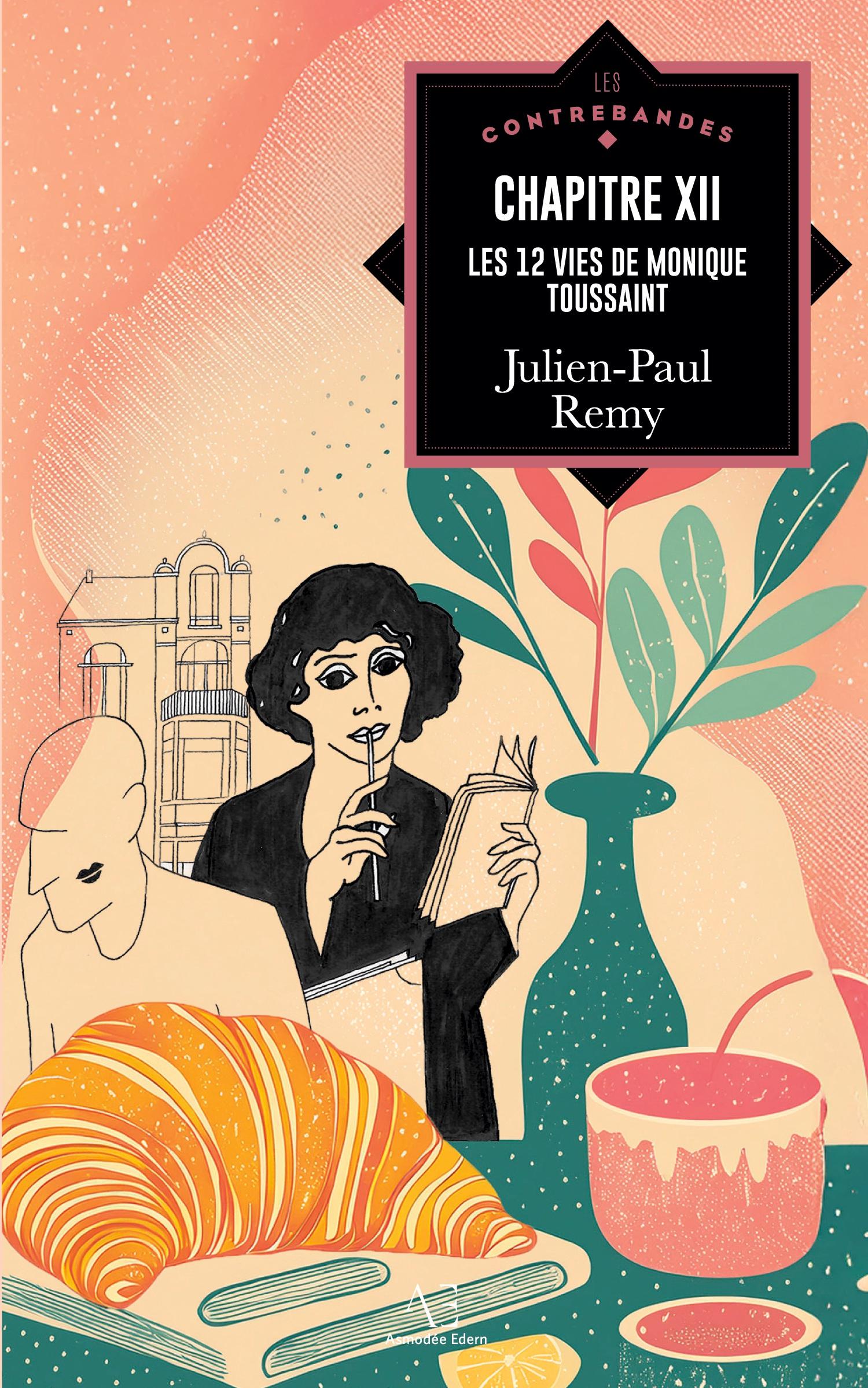 Vorderes Coverbild Chapitre XII : les 12 vies de Monique Toussaint