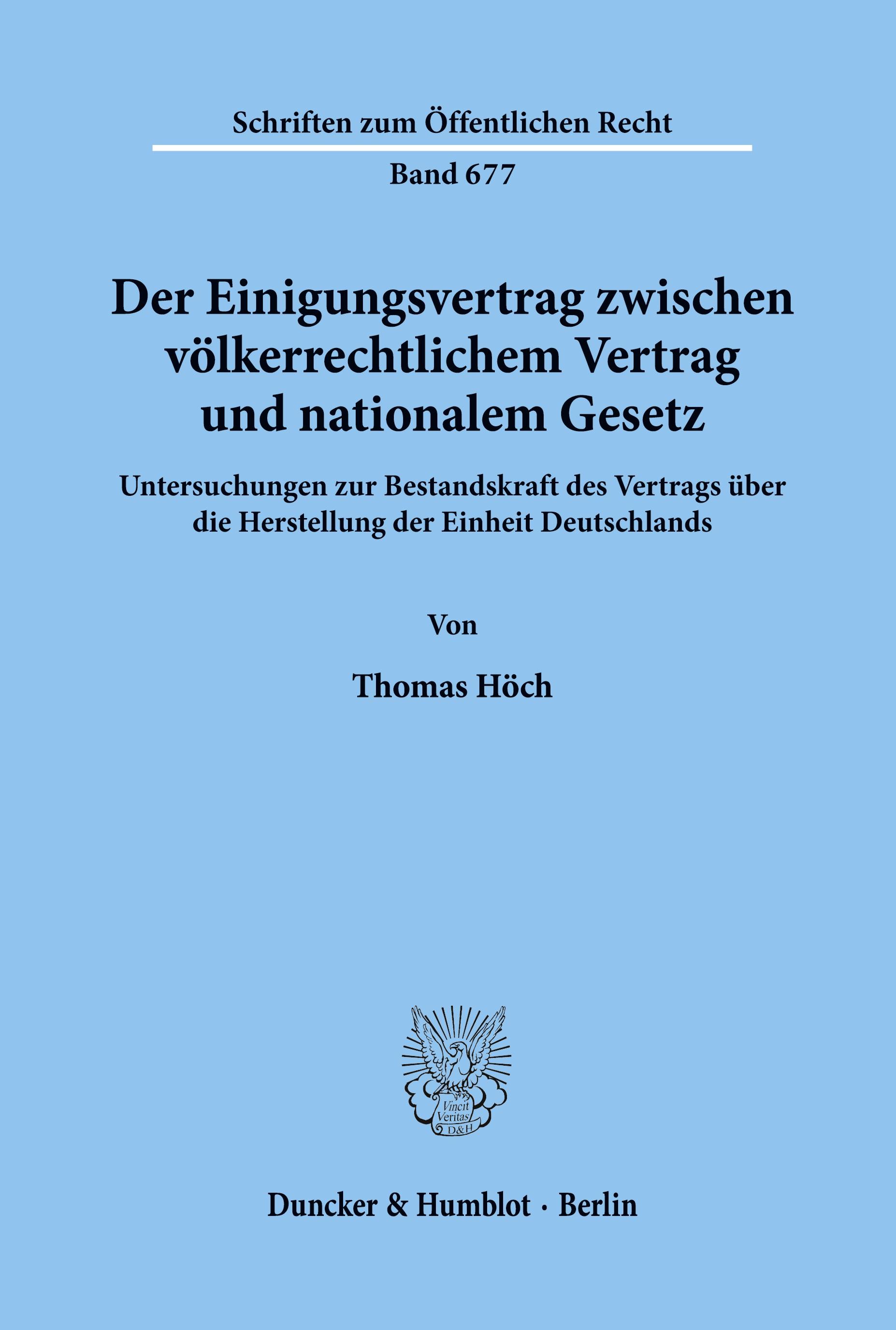 Vorderes Coverbild Der Einigungsvertrag zwischen völkerrechtlichem Vertrag und nationalem Gesetz.