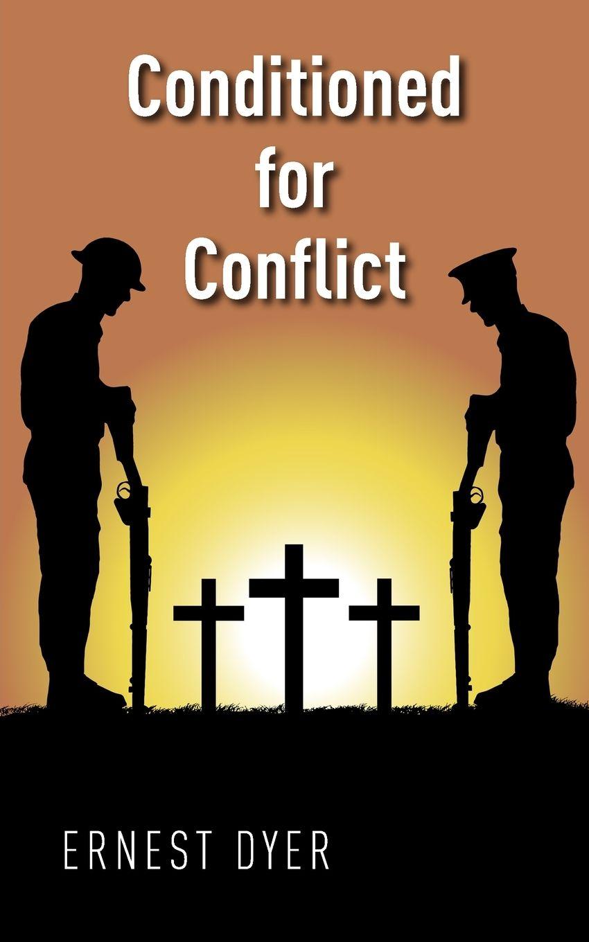 Vorderes Coverbild Conditioned for Conflict