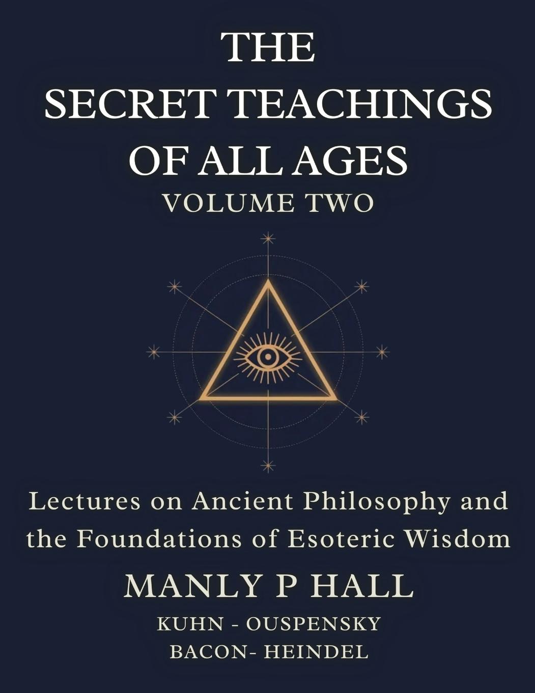 Vorderes Coverbild The Secret Teachings of All Ages Volume 2