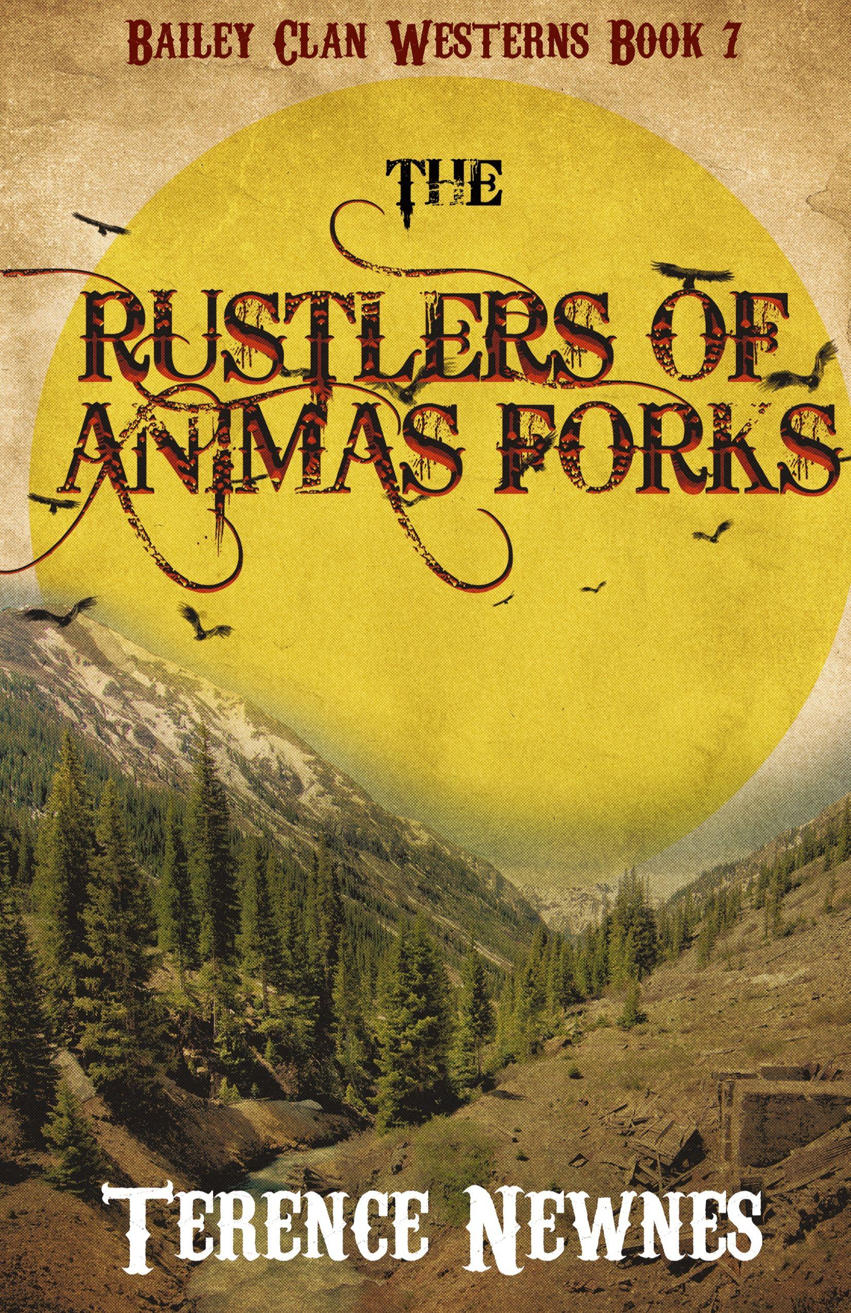 Vorderes Coverbild The Rustlers of Animas Forks