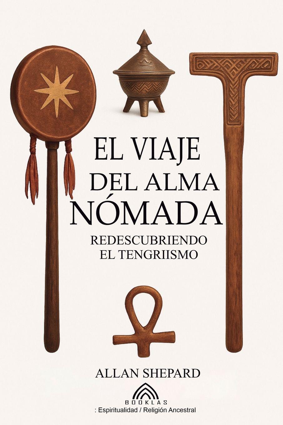 Vorderes Coverbild El Viaje del Alma Nómada