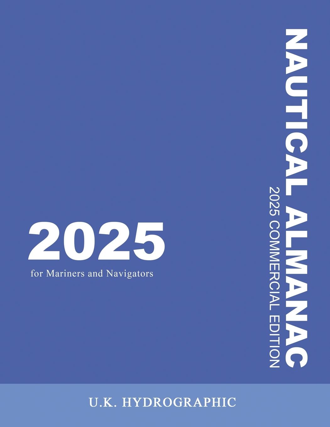 Vorderes Coverbild The 2025 Commercial Nautical Almanac for Mariners and Navigators