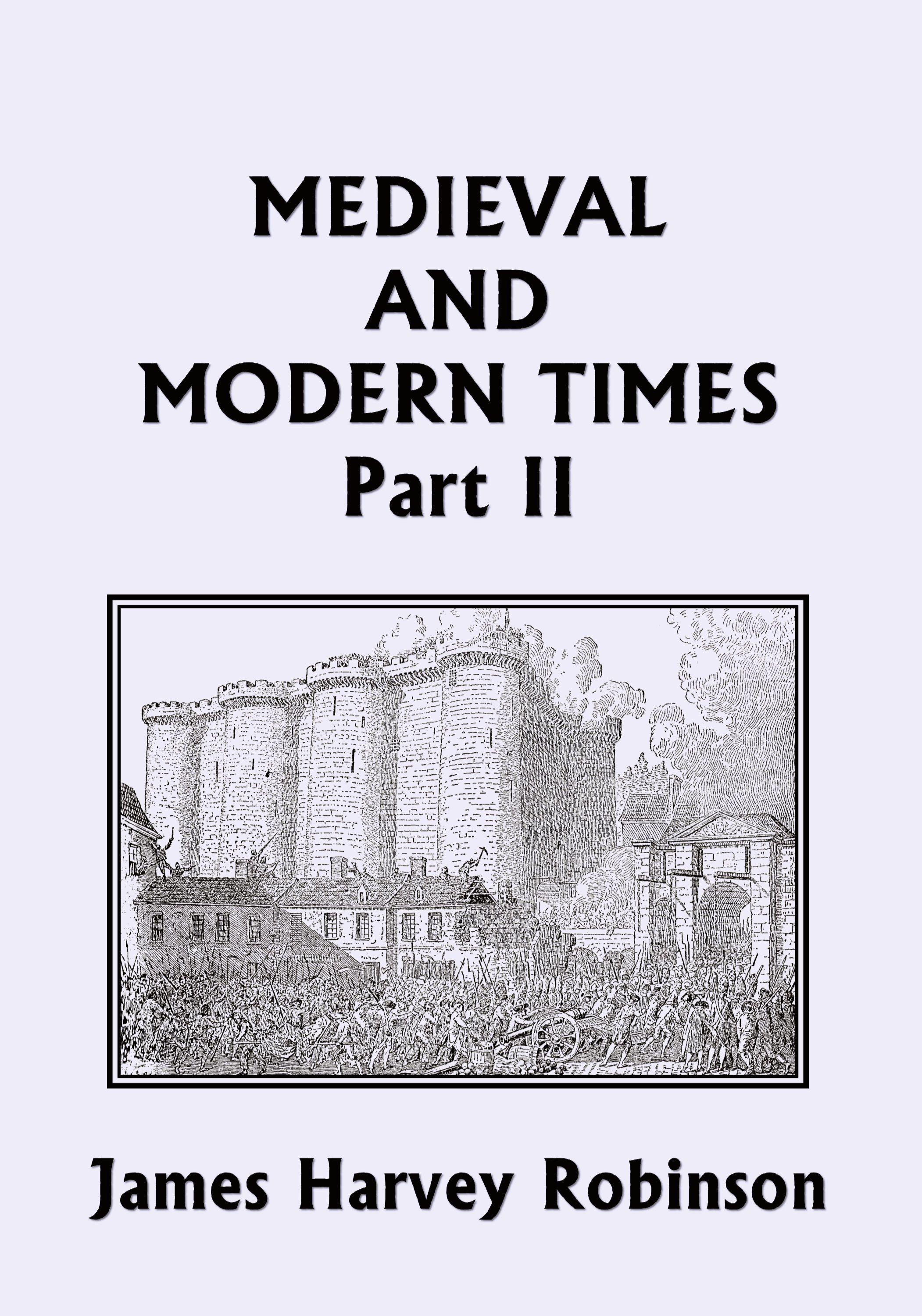 Vorderes Coverbild Medieval and Modern Times, Part II (Yesterday's Classics)