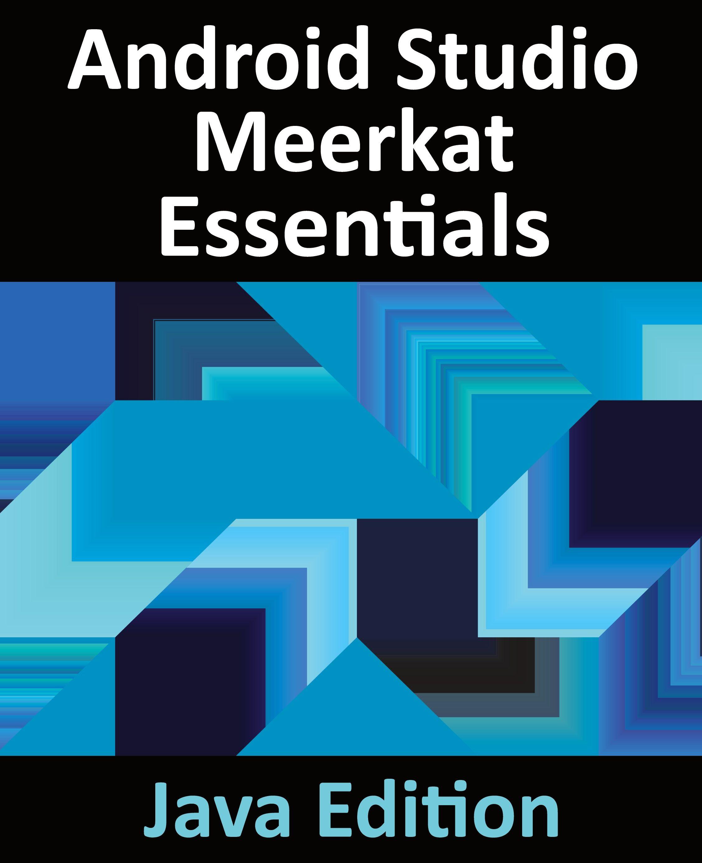 Vorderes Coverbild Android Studio Meerkat Essentials - Java Edition