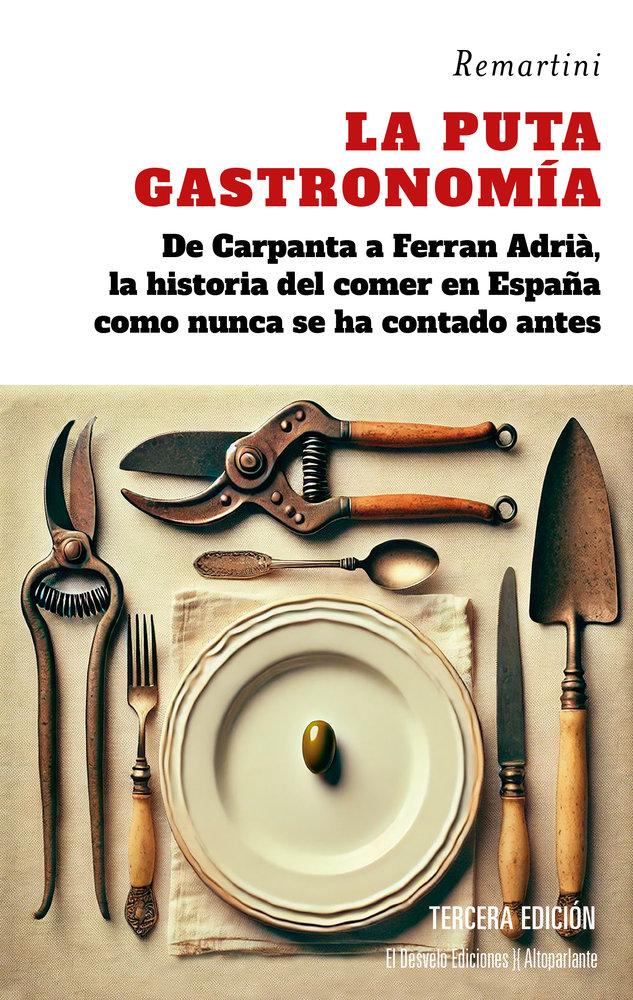 Vorderes Coverbild Puta Gastronomía, La