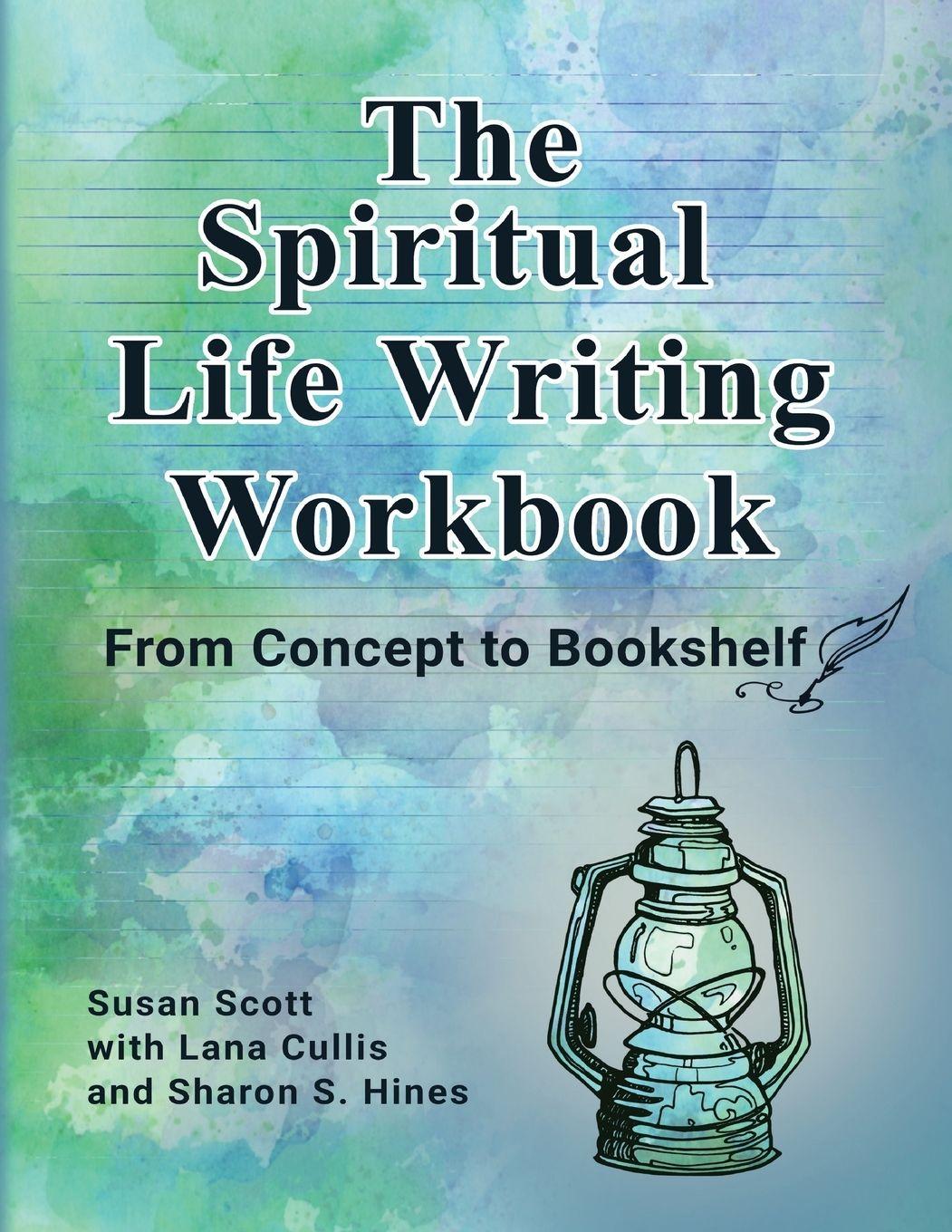 Vorderes Coverbild The Spiritual Life Writing Workbook