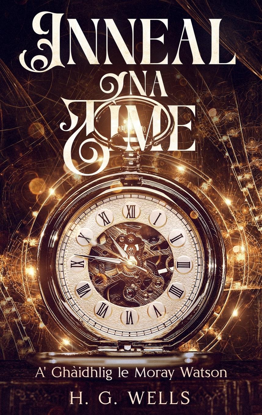 Vorderes Coverbild Inneal na Tìme