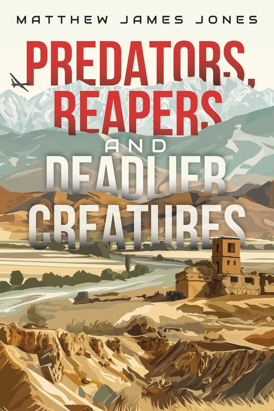 Vorderes Coverbild Predators, Reapers and Deadlier Creatures