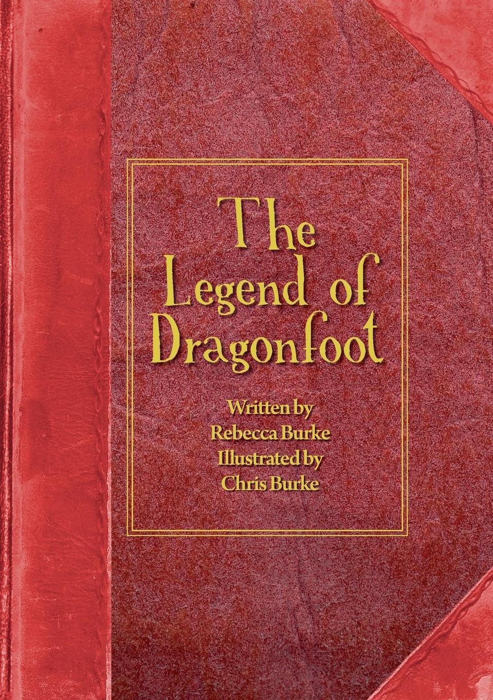 Vorderes Coverbild The Legend of Dragonfoot