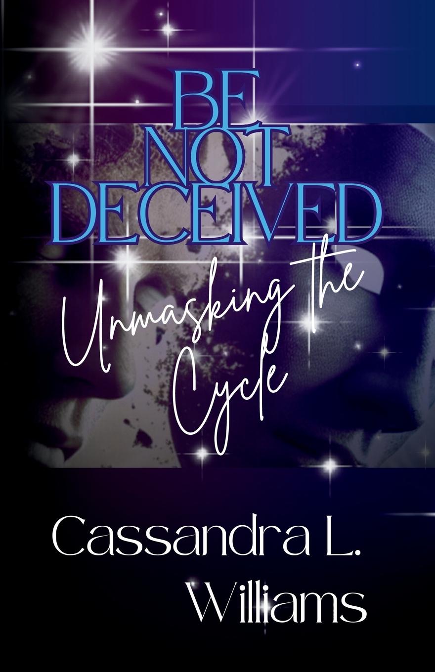 Vorderes Coverbild Be Not Decieved