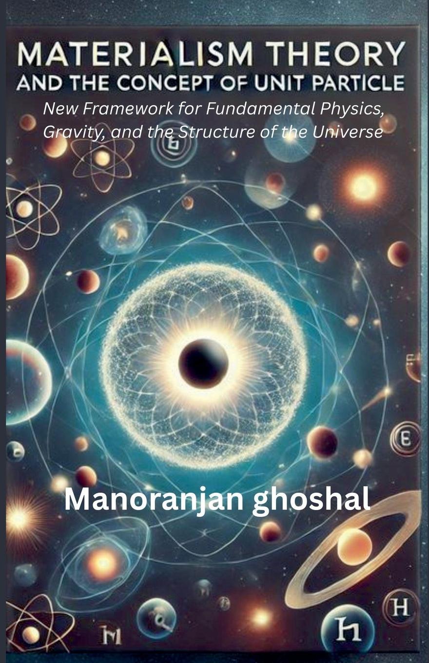 Vorderes Coverbild Materialism Theory and the Concept of Unit Particles