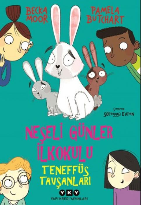 Vorderes Coverbild Neseli Günler Ilkokulu - Teneffüs Tavsanlari