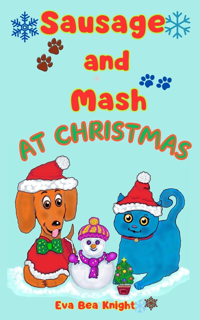 Vorderes Coverbild Sausage and Mash at Christmas