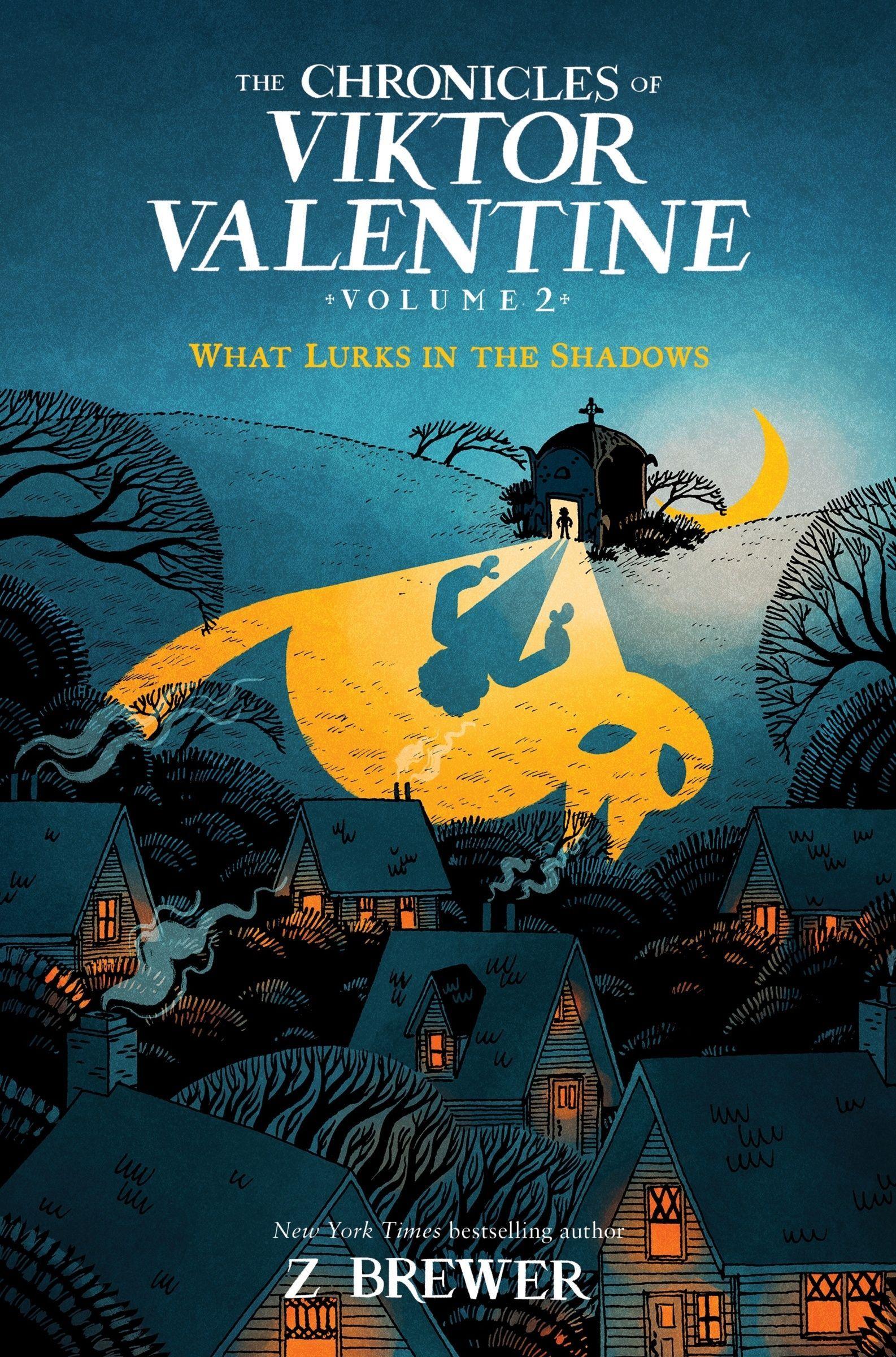 Vorderes Coverbild The Chronicles of Viktor Valentine #2: What Lurks in the Shadows