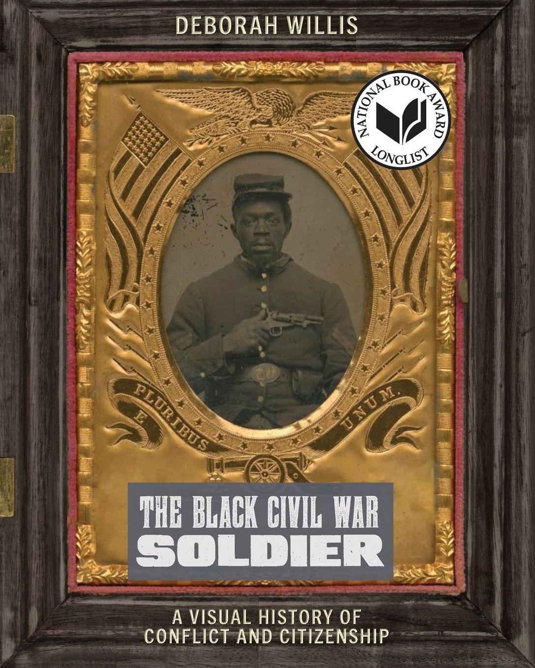 Vorderes Coverbild The Black Civil War Soldier
