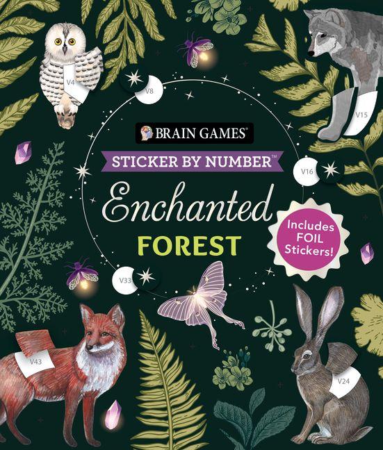 Vorderes Coverbild Brain Games - Sticker by Number: Enchanted Forest (24 Images to Sticker)