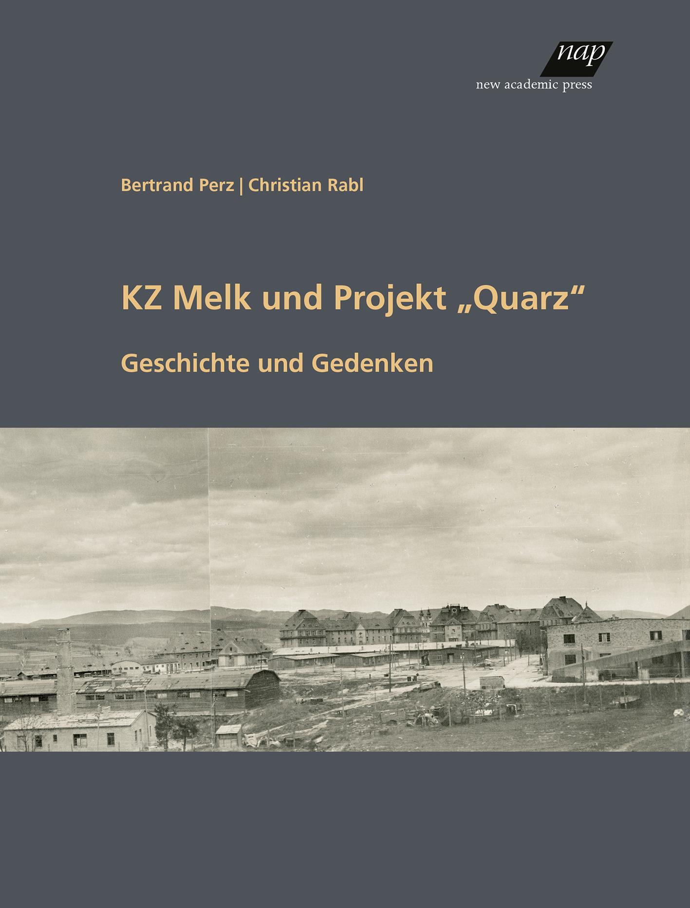 Vorderes Coverbild KZ Melk und Projekt "Quarz"