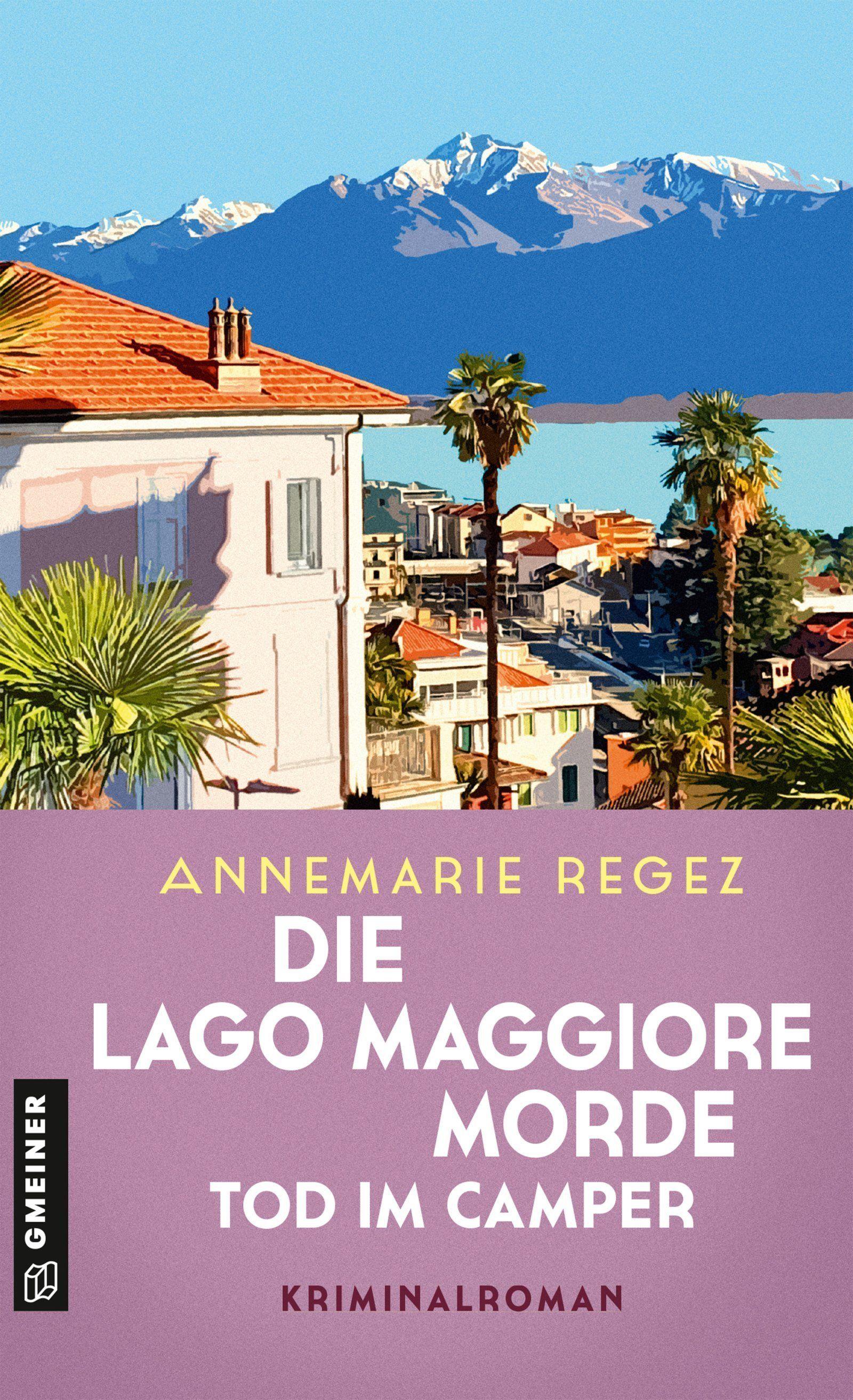 Vorderes Coverbild Die Lago Maggiore-Morde - Tod im Camper