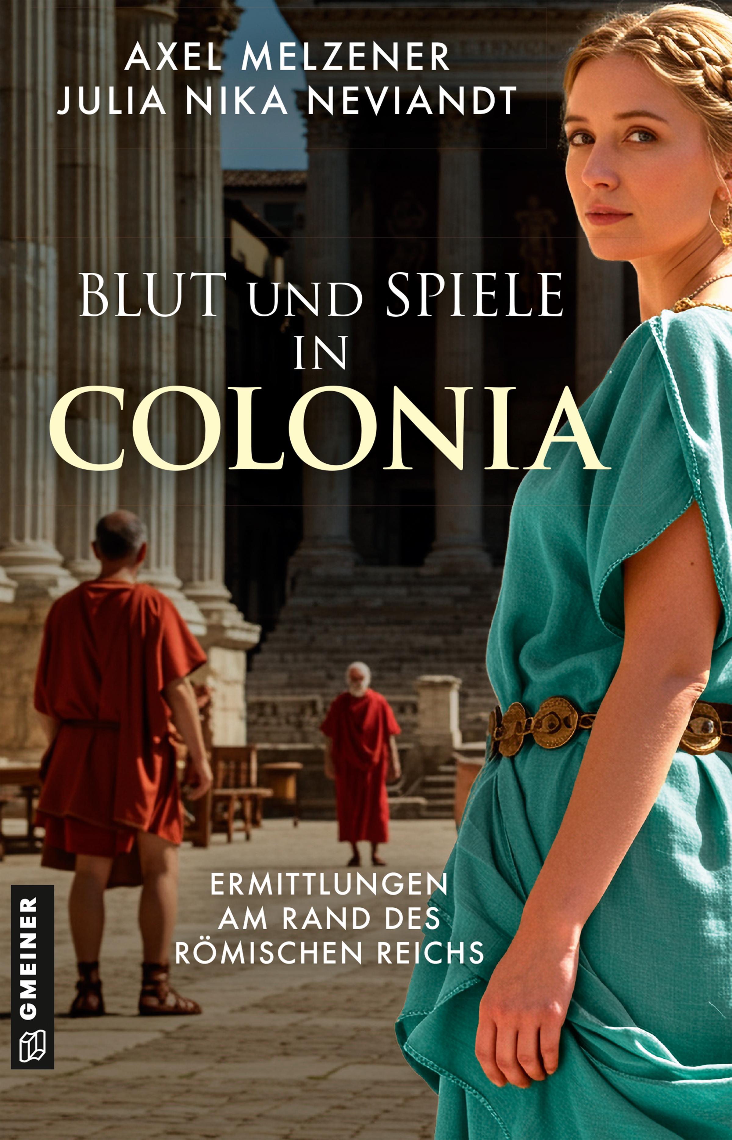 Vorderes Coverbild Blut und Spiele in Colonia
