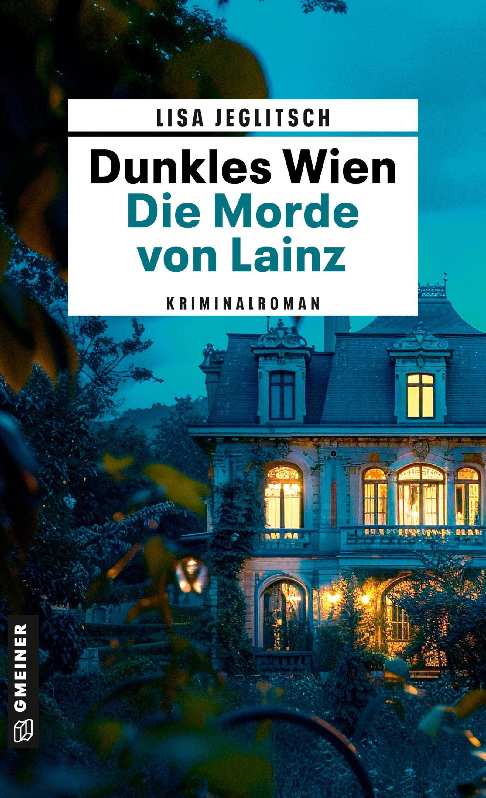 Vorderes Coverbild Dunkles Wien - Die Morde von Lainz
