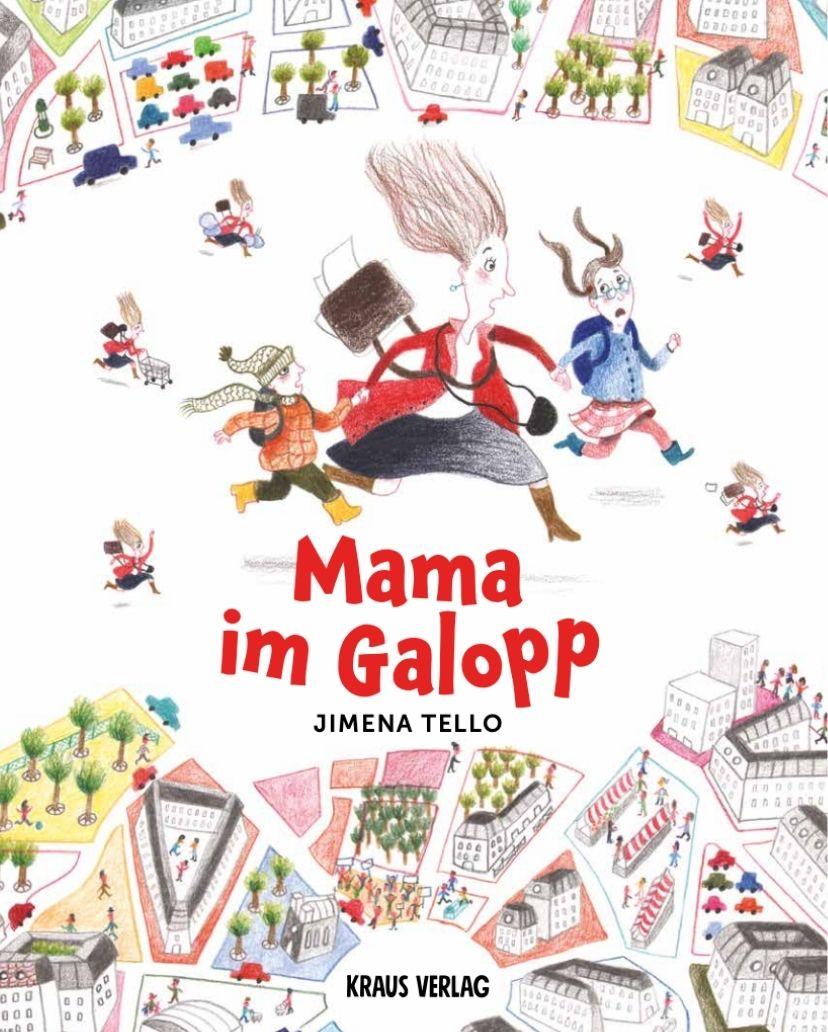 Vorderes Coverbild Mama im Galopp