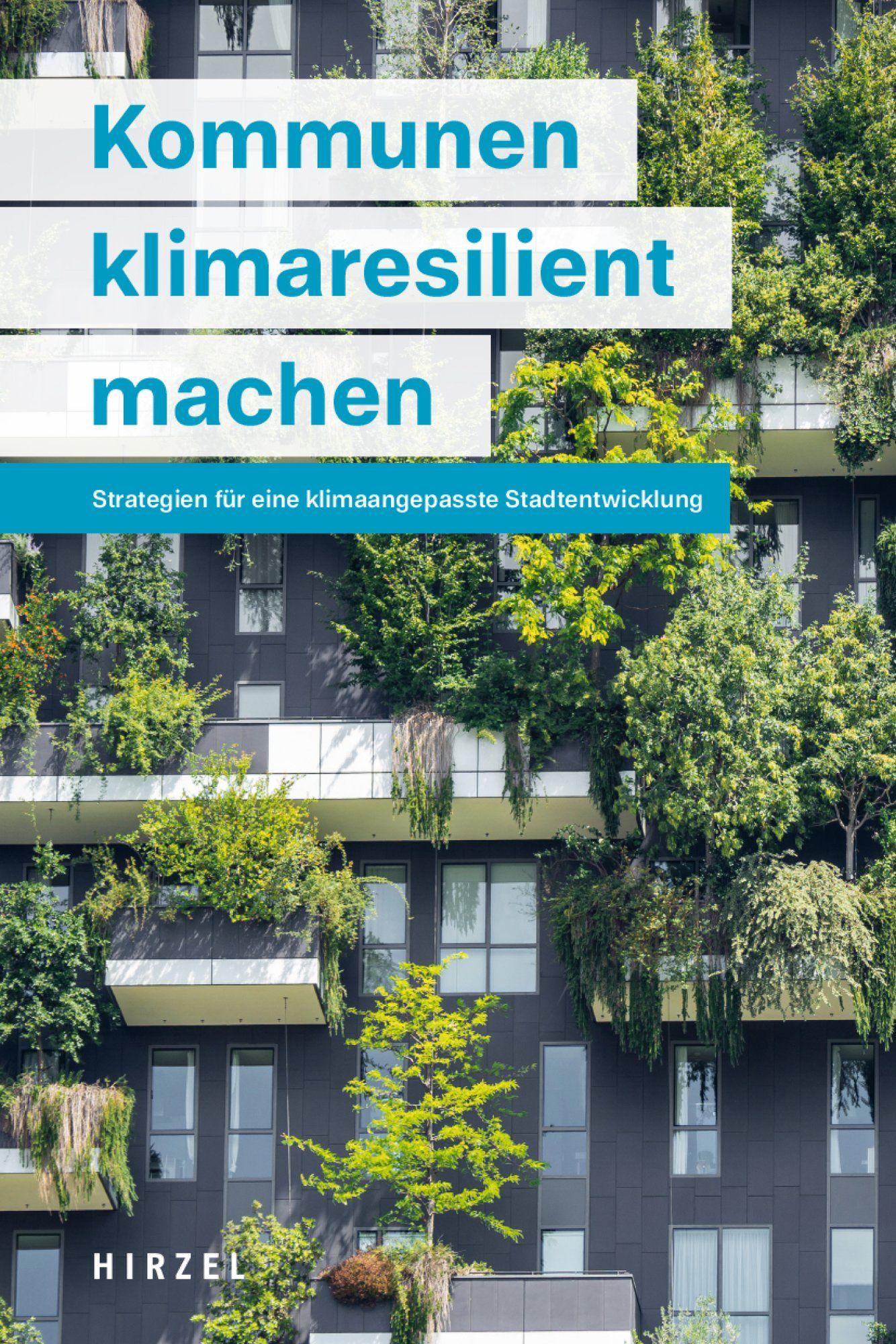 Vorderes Coverbild Kommunen klimaresilient machen
