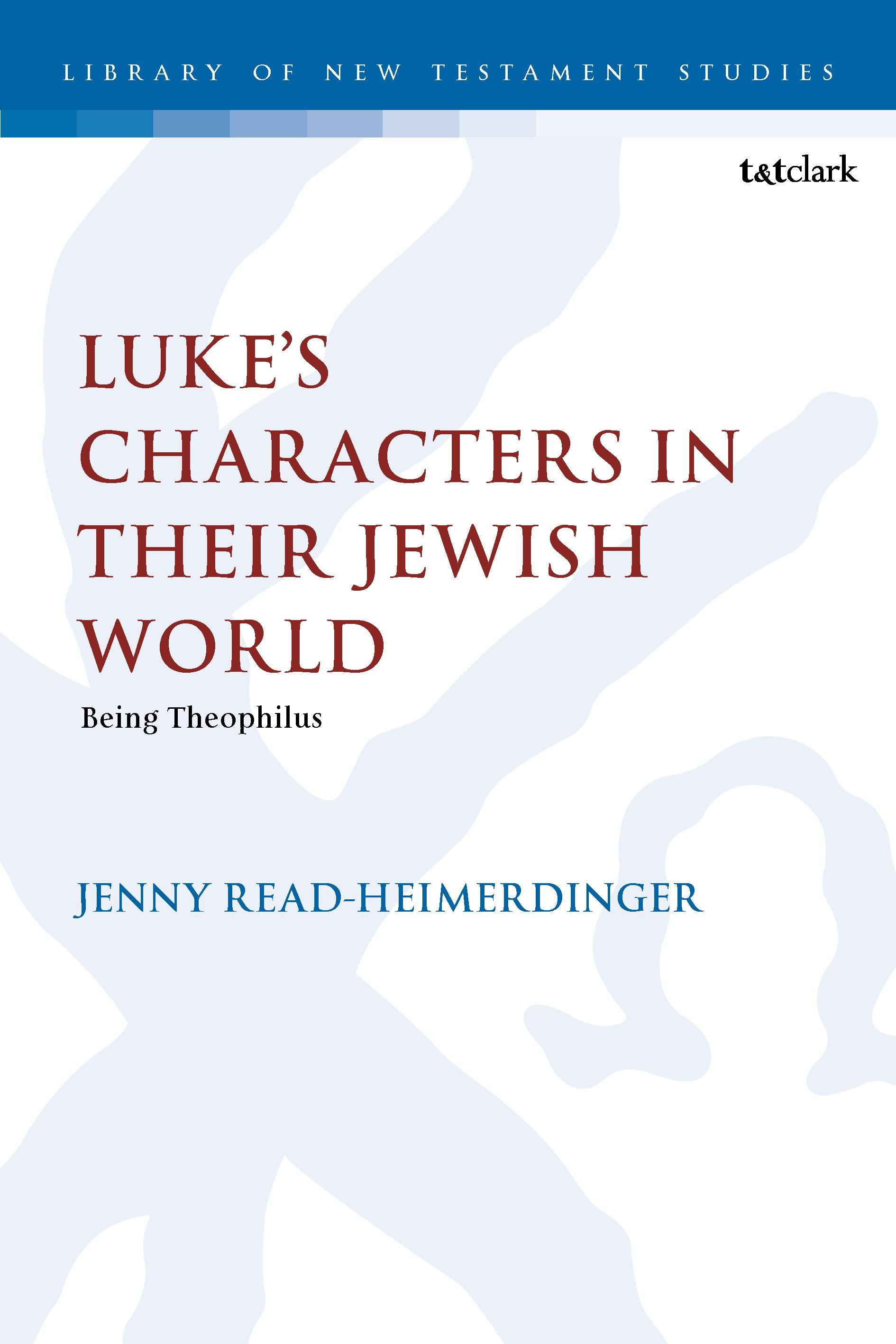 Vorderes Coverbild Luke's Characters in Their Jewish World
