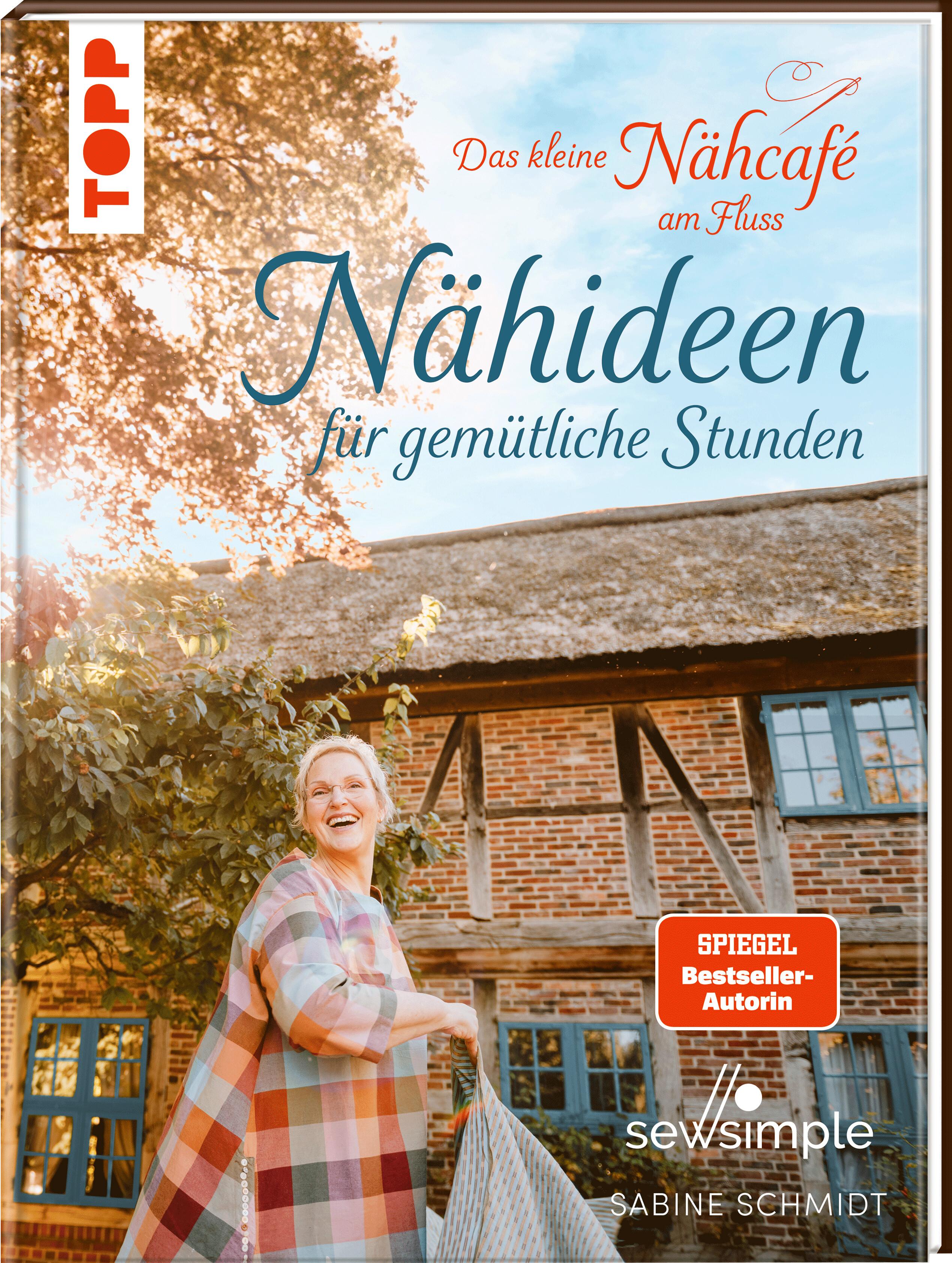Vorderes Coverbild Das kleine Nähcafé am Fluss - Nähideen für gemütliche Stunden