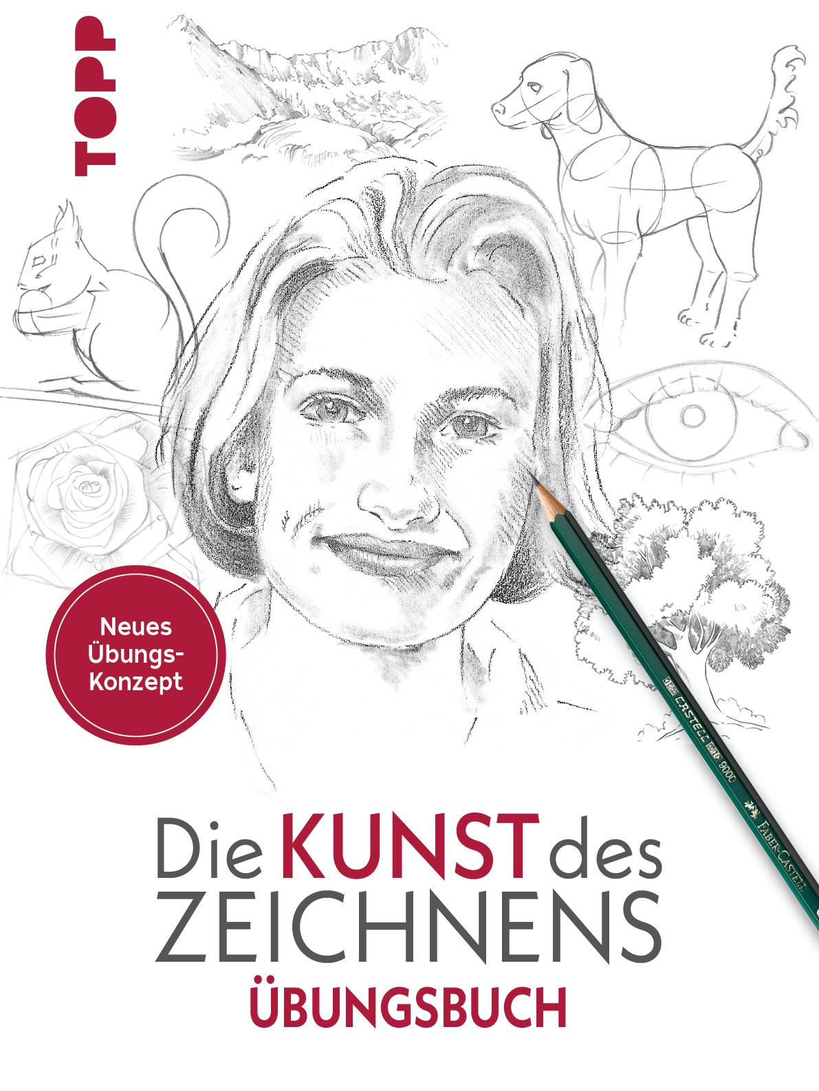 Vorderes Coverbild Die Kunst des Zeichnens Übungsbuch. Mit neuem Trainingskonzept